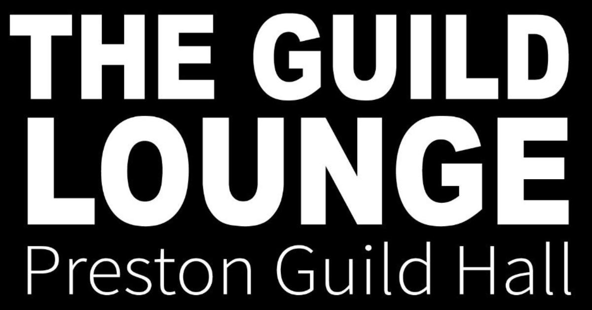 The Guild Lounge - Visit Preston